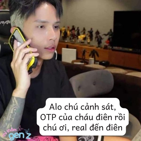 Meme hề hước về OTP real