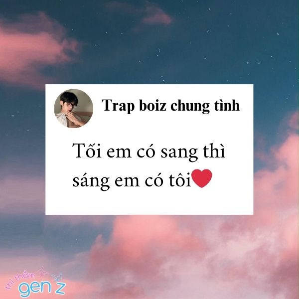 Tối em có sang thì sáng em có tôi