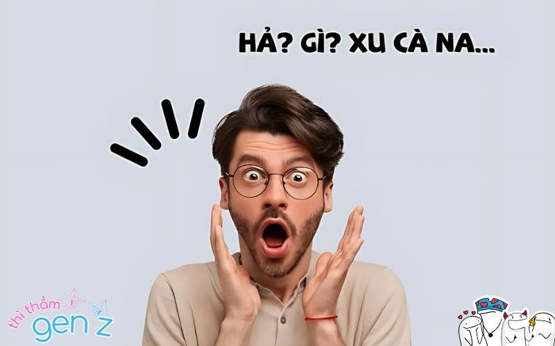 Xu cà na nghĩa là gì? Một cách than thở đầy duyên dáng dành cho những ngày đen đủi